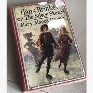antiek boek antiek kinderboek The Silver Skates jaren 1920 gedrukt 1923 geïllustreerd boek Mary Mapes Dodge Allan B Doggett antieke fictie