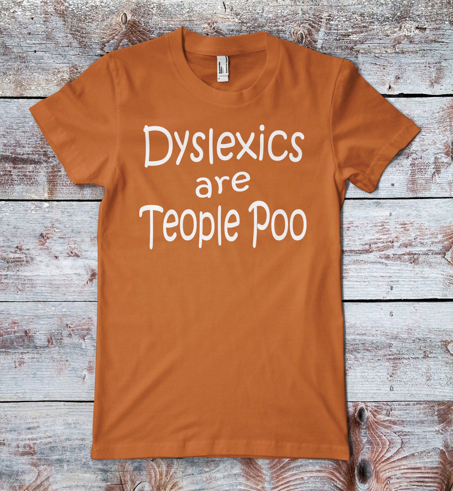 Dyslexia/Dyslexic T-shirt/Teople poo Humor/Funny Dyslexia | Etsy