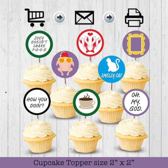 Friends Tv Cupcake Toppers Party Printable Series - Diy Cupcake Toppers Size Friends Tv Cupcake Toppers Party Printable Series - Diy Cupcake Toppers Size
