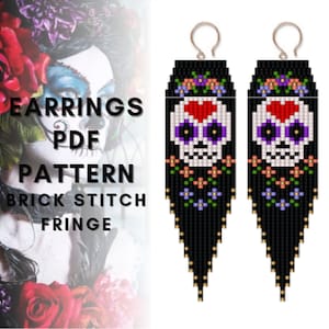 Flower Sugar skull seed bead earring pattern, Halloween earring, Brick stitch Fringe earring pattern, Dia De Los Muertos, PDF digital