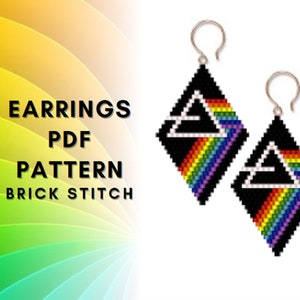May include: A pair of black diamond-shaped earrings featuring a rainbow prism and a white triangle design. The earrings are beaded and have silver hooks. The text "EARRINGS PDF PATTERN BRICK STITCH" is displayed on a colourful background.