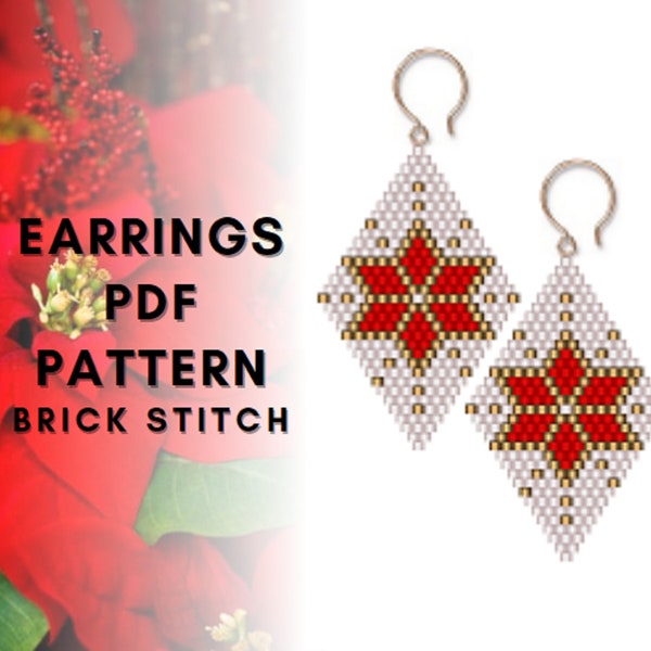 Red flower Christmas brick stitch earring pattern, Seed bead pattern, Poinsettia, DIY jewelry, Beadwork Beadwoven Bead weaving PDF digital