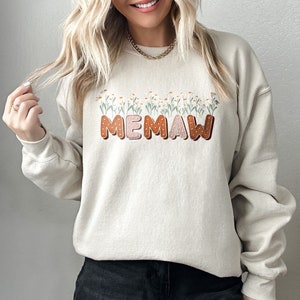 Memaw Floral Sweatshirt - A Special Tribute to Grandmothers - Great Gift