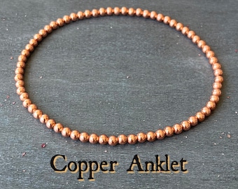 Genuine Copper Anklet // Stimulates Energy Flow - Wonderfully Protective & Grounding - Choose from 3mm, 4mm, 5mm, 6mm or 8mm Beads