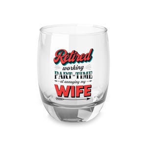 Copo de uísque para aposentados - presente perfeito para aposentados, utensílios de bar divertidos, copo personalizado, presente de aniversário, humor para pais