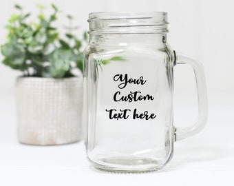 Create Your Own Mason Jar Glass