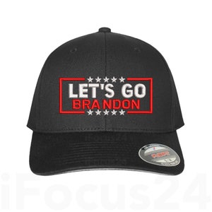Let&#39;s Go Brandon Embroidered Flex Fit Hat FU46 Ball Cap MAGA FJB Fun Chant 2024