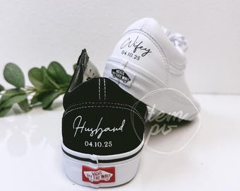 Custom Script Wedding VANS / LEATHER Canvas Wedding VANS / Wifey Est Wife Shoes / Husband Hubby Shoes / Wedding Sneakers / Bridal Shoes
