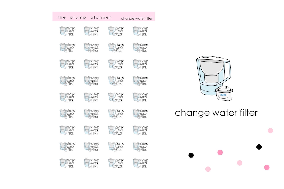 Change Water Filter Set of 36 Stickers Perfect for Any | Etsy