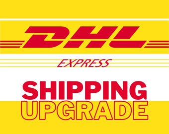 DHL Express shipping upgrade