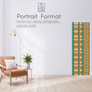 May include: A white door with a geometric pattern in shades of orange, yellow, and teal. The text "Portrait Format" is above the door, and the text "Perfect for: doors, refrigerator, cabinet, walls" is below the door.