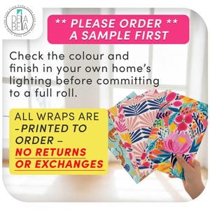 May include: An image showcasing samples of floral patterned wrapping paper. The samples feature various designs with pink, blue, and yellow hues. Text on the image advises ordering a sample first and notes that all wraps are printed to order with no returns or exchanges.