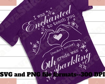 Camiseta Professora Encantada SVG: Design para 6ª série (Download digital)