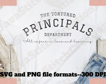 Tortured Principals Department SVG PNG - Poet Era Gift (Digital Download)