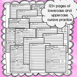 May include: A cursive handwriting practice workbook with over 125 pages. The pages include words such as "Earth Day", "tulips", and "Easter". The workbook has a pink border and is designed for educational use.