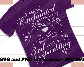 Enchanted Teacher Shirt SVG PNG: End of Year Gift (Digital Download)