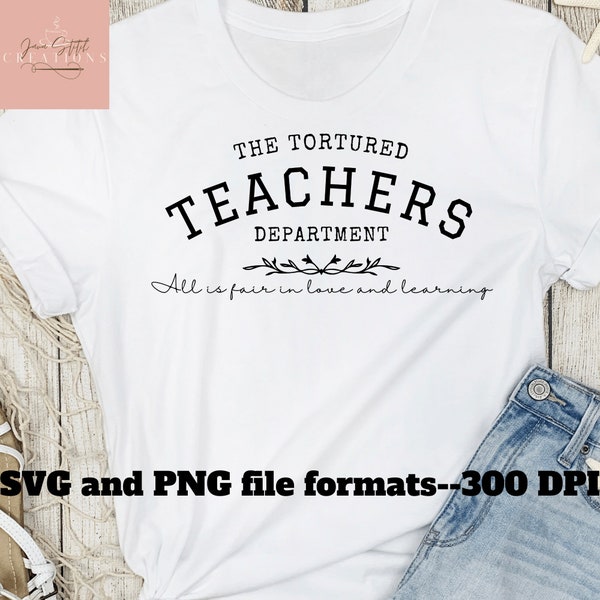 tortured teachers department, Love and poetry SVG & PNG files, tortured poet inspired svg, tortured poet era, teacher gift, teacher shirt