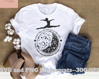 Gymnastics Quote SVG: Footprints on the Moon Design (SVG & PNG)
