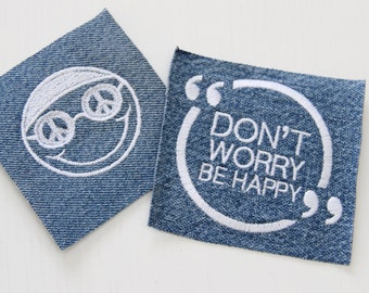 Hippie Patch , Don't Worry Be Happy , Denim Embroidery , Sew On Patches , Recycled Denim Appliques , Woodstock Patches , Knee Patches