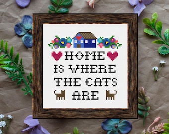 Home is Where the Cats Are / Home Sweet Home / Cross Stitch Template Pattern  (PDF Download)