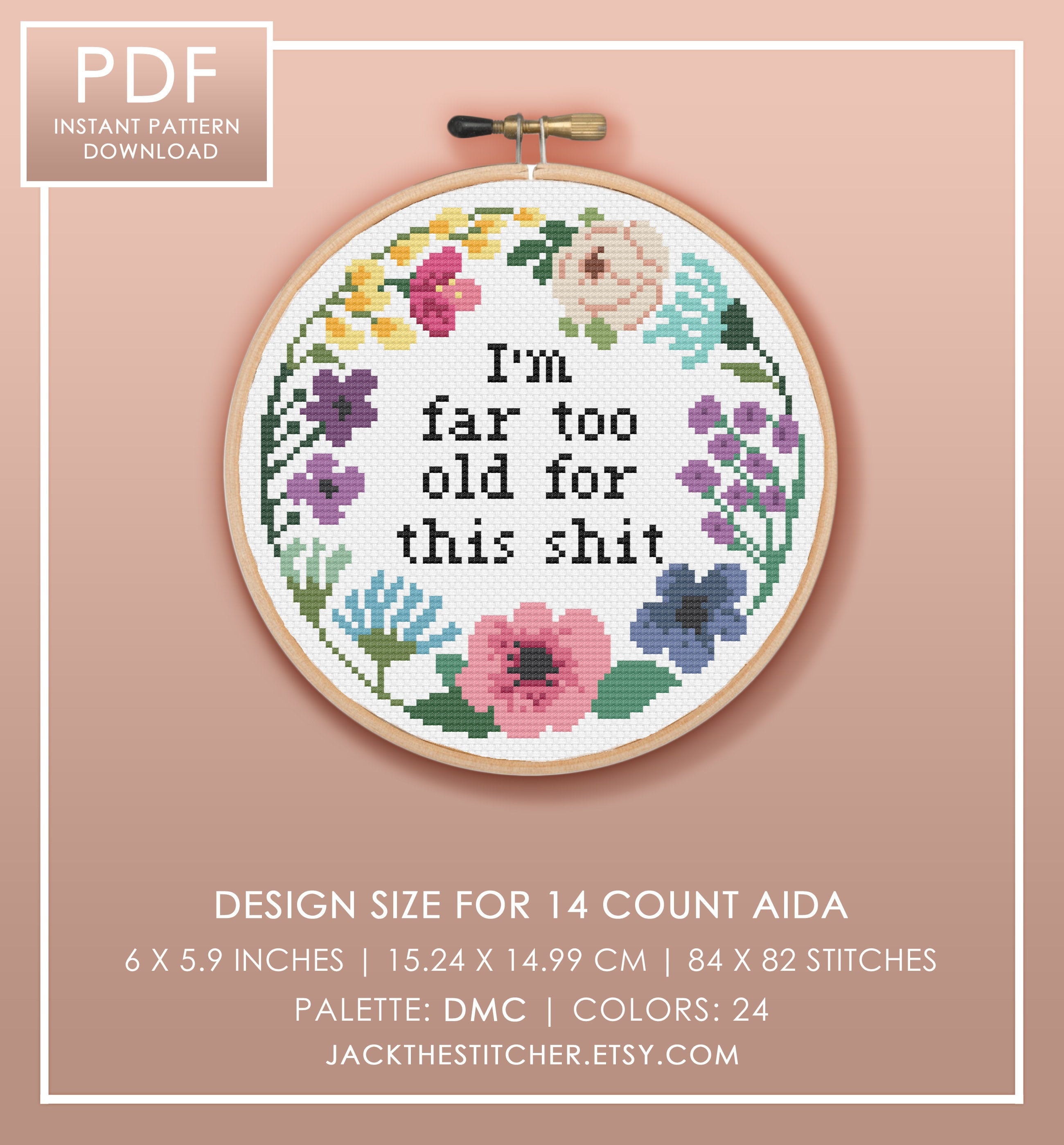 PDF ONLY I'm Far Too Old for This Shit Modern Subversive - Etsy 