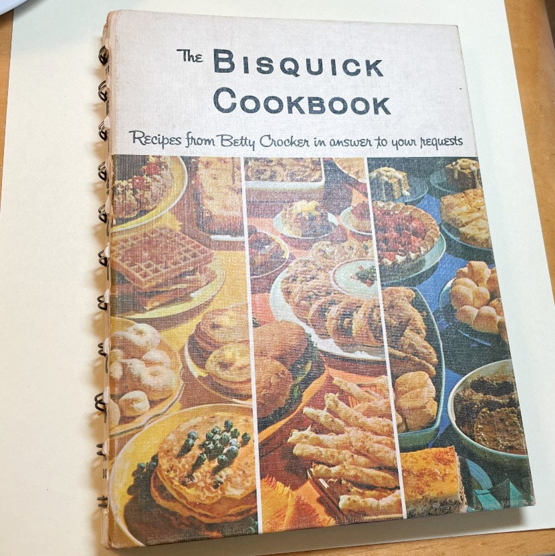 Vintage the Bisquick Cookbook Recipes From Betty Crocker Etsy