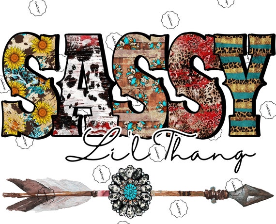 Ready to Press Heat Transfer Sublimation Design / Sassy Lil - Etsy