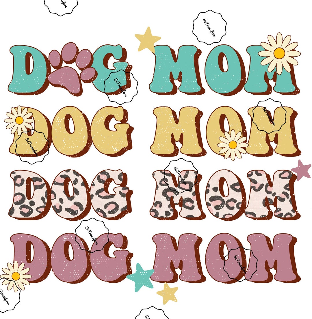 Ready to Press Heat Transfer Sublimation Design / Dog Mom / Retro ...