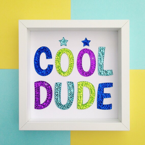 Framed Word Art Cool Dude Frame Boys Wall Boy Birthday Framed Word Art Cool Dude Frame Boys Wall Boy Birthday