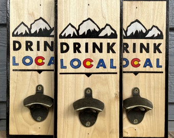 Colorado Bottle Opener - Drink Local