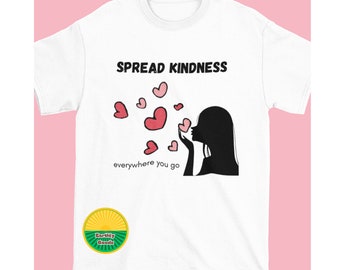 Spread Kindness everywhere you go women's t-shirt | Cotton t-shirt |