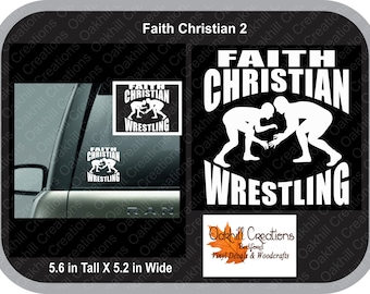 Wrestling - Faith Christian Wresting Window Decal Sticker