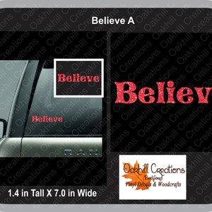 Believe Decal Window Sticker