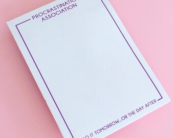 Procrastination Association Notepad | Funny Office Supplies, Funny Notepad, Coworker Gift, Witty Office Humor, Overthinkers Procrastinators