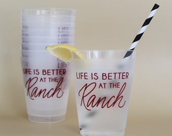 Life Is Better At The Ranch | Set of 8 16 oz Frost Flex Cup | Ranch Party, Ranch House Kitchen, Ranch Roadie Cup, Ranch Life, On The Farm