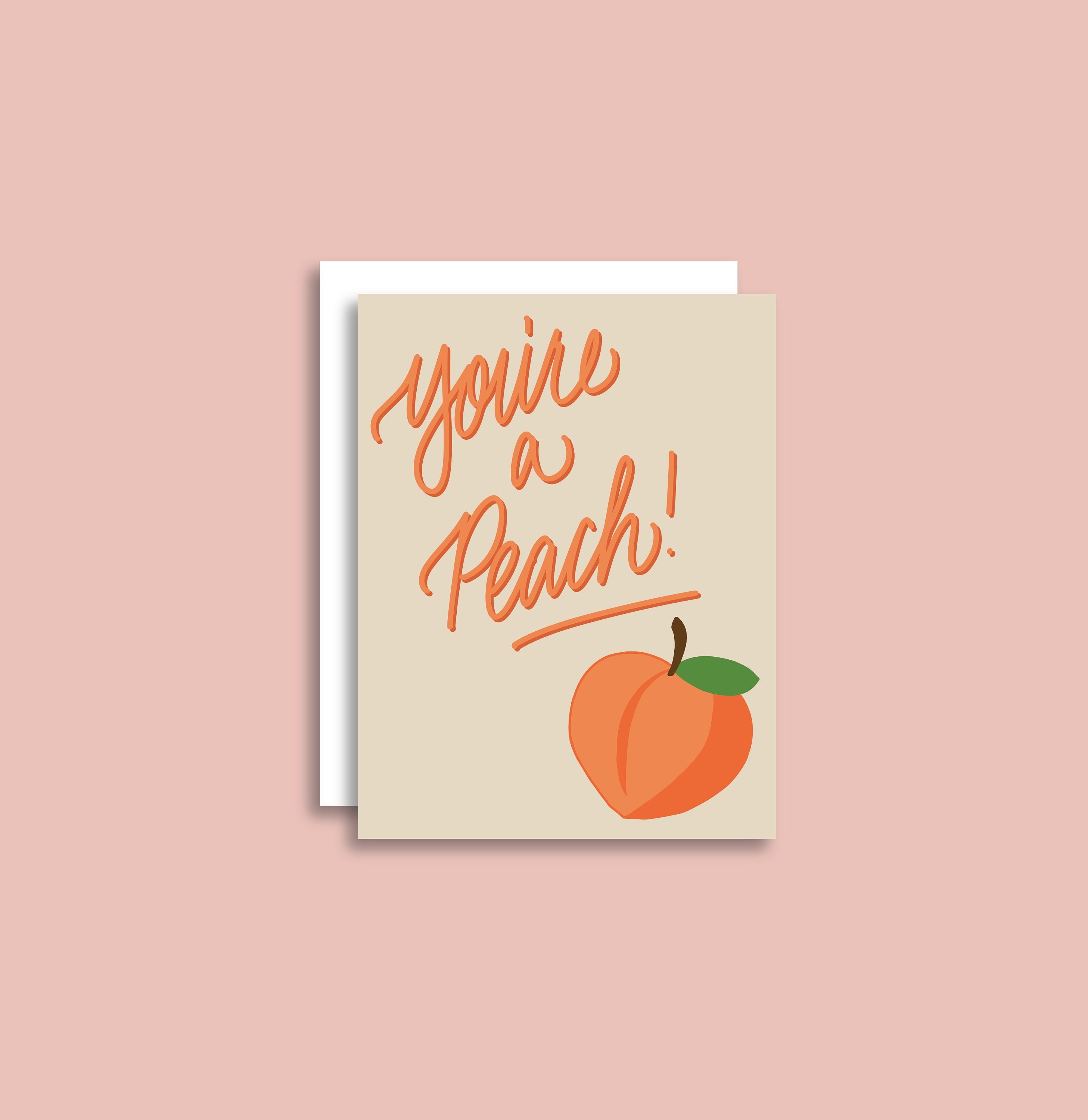 You're A Peach Card With Envelope | Fruit Collection: Peach | Just