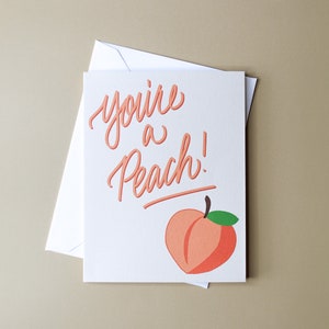 You're A Peach Card with Envelope | Fruit Collection: Peach | Just Because, Cute Thank You Card, Thinking of You, Friendship, Appreciation