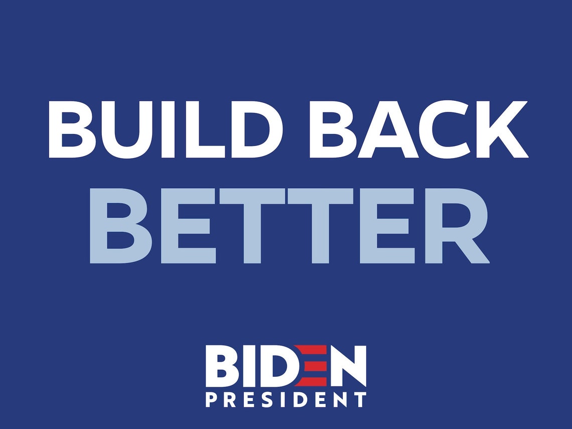 Build Back Better Biden President Yard Sign Etsy