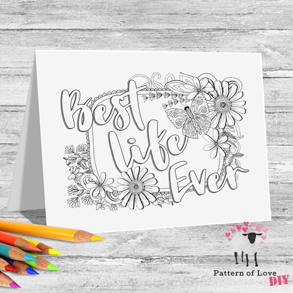 Best Life Ever - Coloring Printable Note Cards