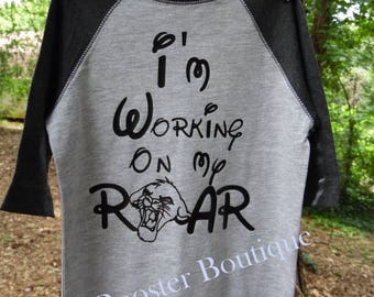 I'm working on my Roar, Raglan Toddler Shirt, Disney, SIMBA, Lion King, Hakuna Matata