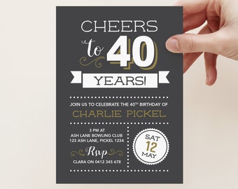 Cheers to 40 years! 40th Birthday Invitation - for any age! Vintage Chalkboard style. Invitation for Men.