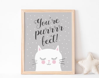 Cute Cat Children's Print // You're Purrfect! // Stylish kid's room art print // Grey, white and pink colour scheme // Modern illustration