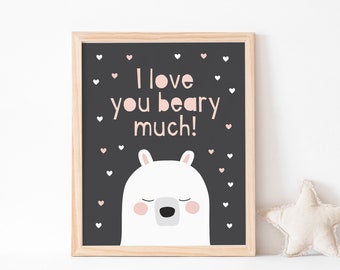 I love you Beary Much Art Print / Kid's Bear Art print / Nursery Polar Bear Poster / Baby Girl Decor / Gift for Baby Girl / Children's Print