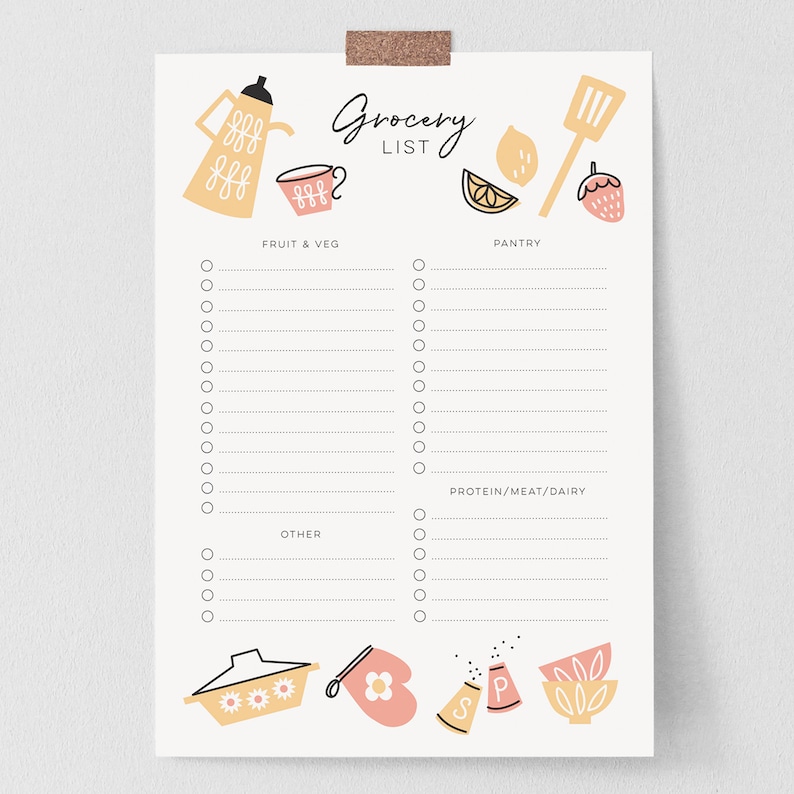 May include: A printable grocery list with a yellow teapot, a pink teacup, a lemon, a yellow spatula, a strawberry, a pink pot with white flowers, a pink oven mitt with a white flower, and two salt and pepper shakers. The list is divided into four sections: Fruit & Veg, Pantry, Protein/Meat/Dairy, and Other.