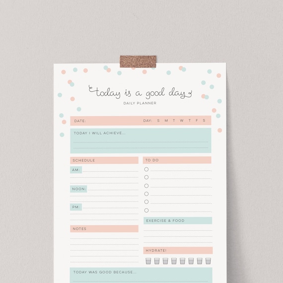Daily Planner Printable, A4 & US Letter (Instant Download) Today Is A Good Day