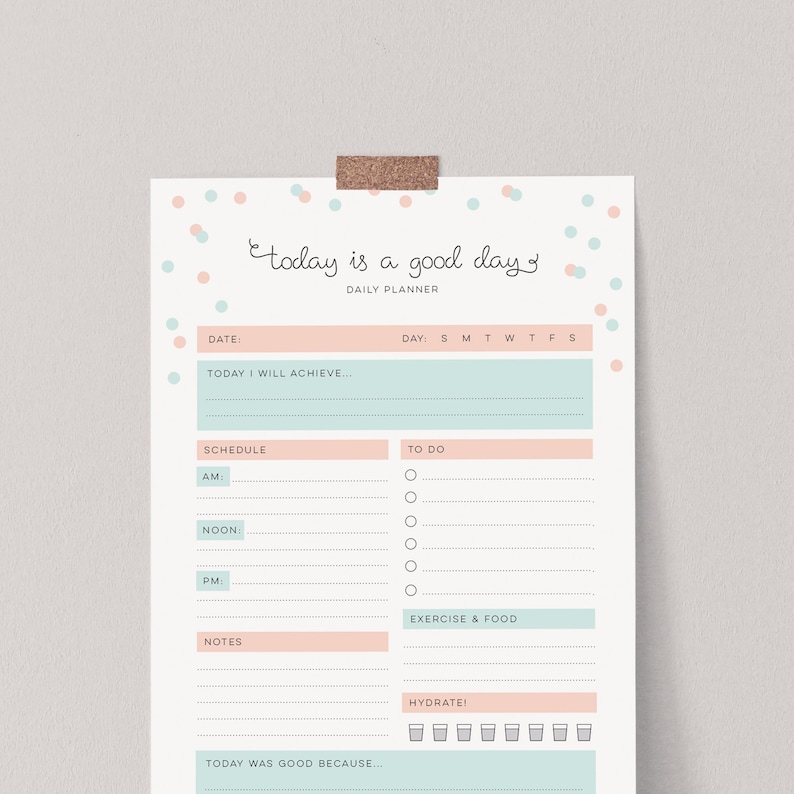 Daily Planner Printable, A4 & US Letter (Instant Download) Today Is A Good Day image 1