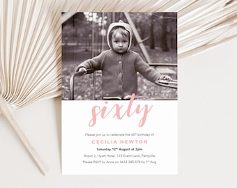 May include: A birthday invitation featuring a black and white photo of a child. The word "sixty" is written in pink script. The invitation includes details for Cecilia Newton's 60th birthday, including date, time, and location.