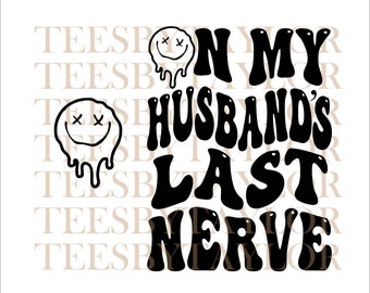 On My Husband's Last Nerve PNG DOWNLOAD