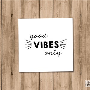 Good Vibes Only Wall Art // Printable Minimalist Quote - Etsy