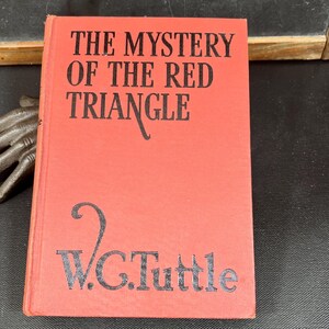 Vintage Book The Mystery of the Red Triangle 1927 - Old West